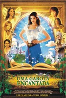 Uma Garota Encantada (2004) (Ella Enchanted)